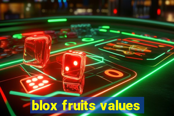 blox fruits values